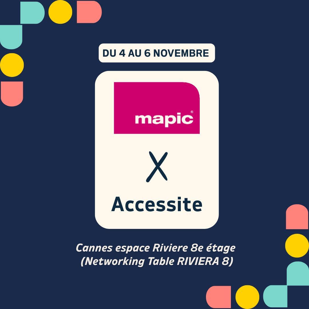 𝐀𝐜𝐜𝐞𝐬𝐬𝐢𝐭𝐞 𝐬𝐞𝐫𝐚 𝐩𝐫𝐞́𝐬𝐞𝐧𝐭 𝐚𝐮 𝐌𝐀𝐏𝐈𝐂 𝟐𝟎𝟐𝟓 !